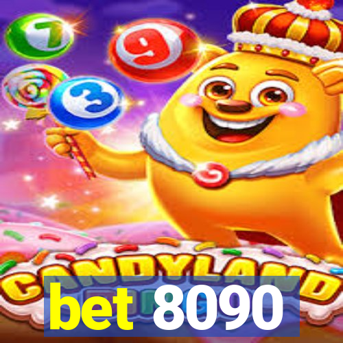 bet 8090